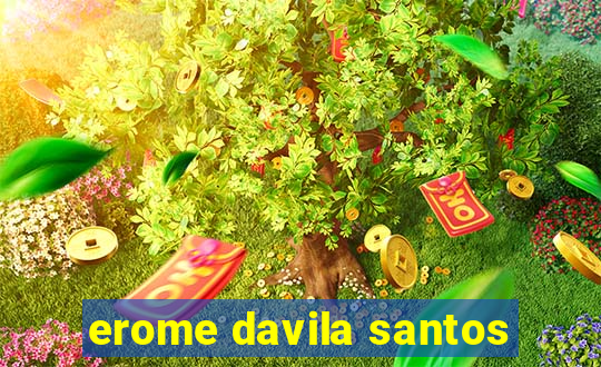 erome davila santos